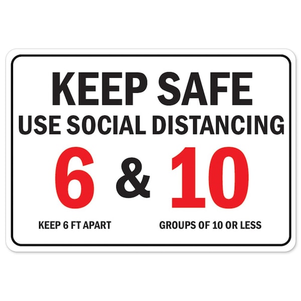 Public, Keep Safe Use Social Distancing, 24in X 36in, 24" W, 36" H, Keep Safe Use Social Distancing